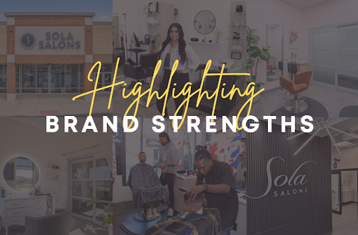 Highlighting Brand Strengths to Stand Out From Competitors.